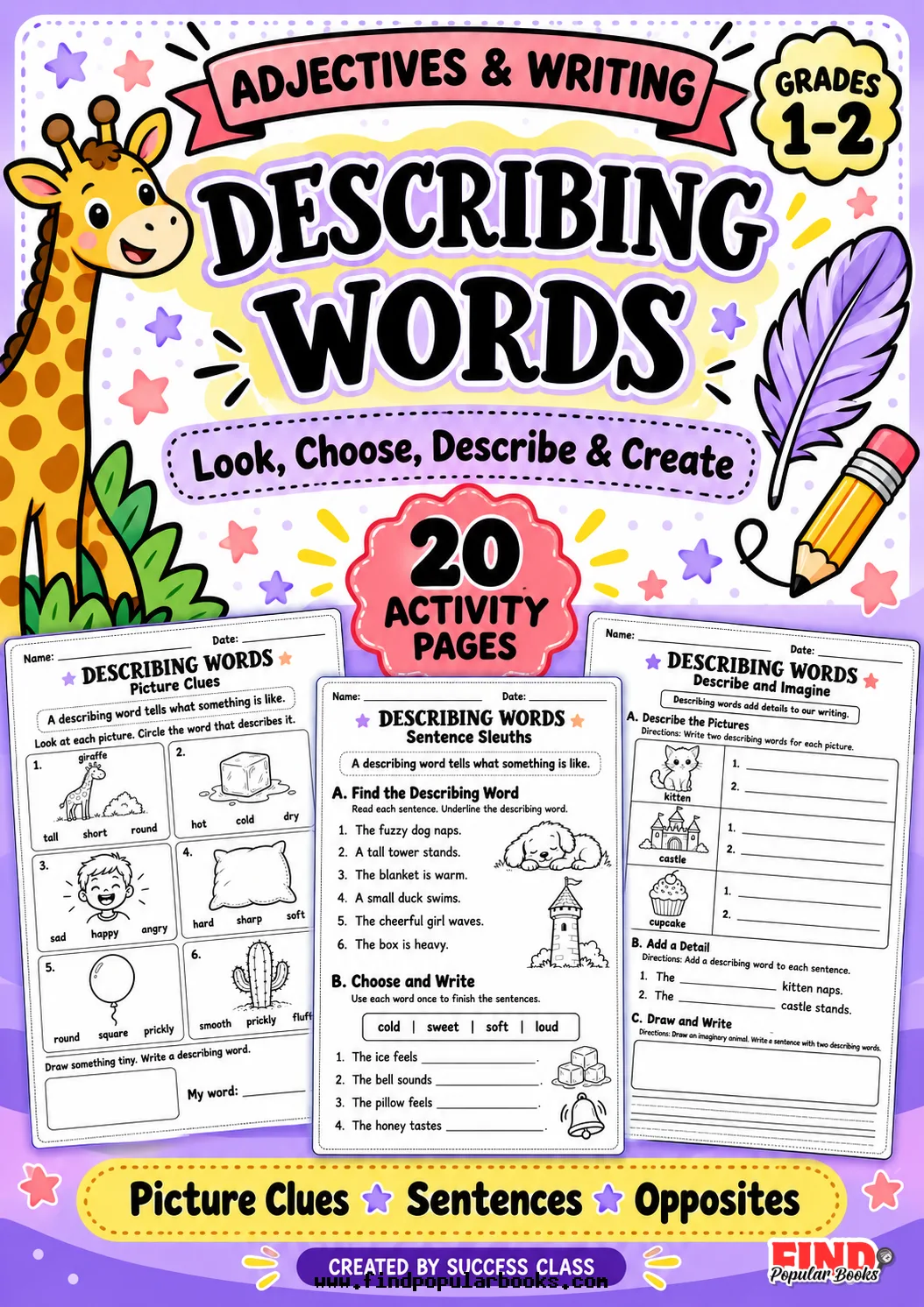 Describing Words Worksheets | Adjectives, Opposites & Sentence Writing