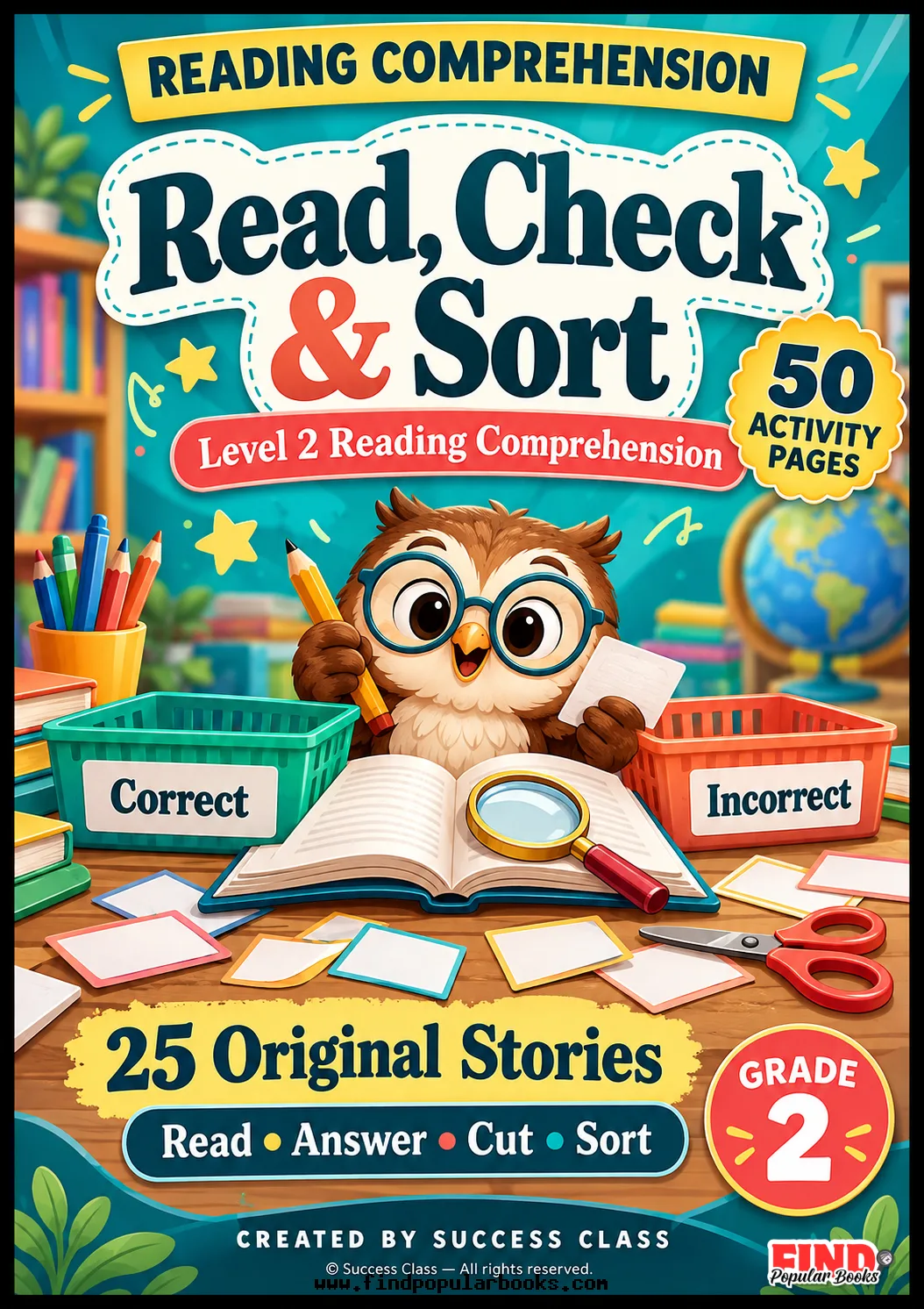 Reading Comprehension Passages Grade 2 | True or False Cut and Paste | 50 Pages