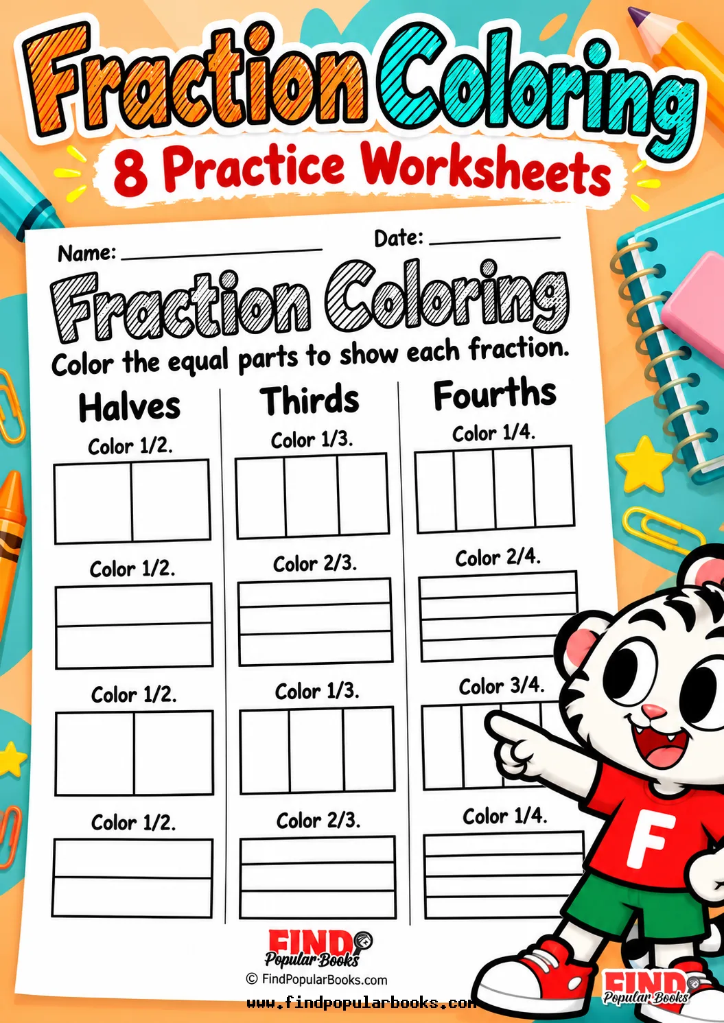 Fraction Coloring: Halves, Thirds and Fourths