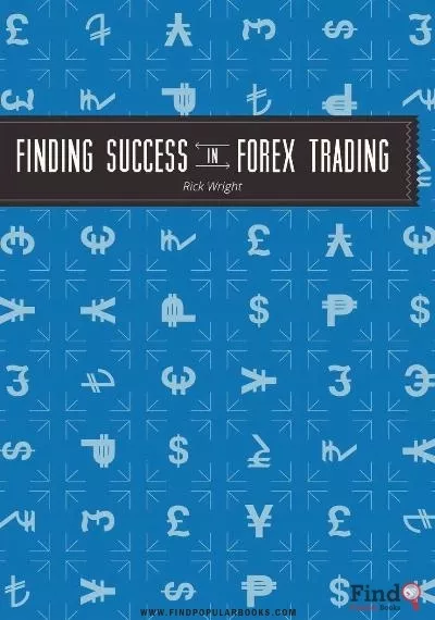 Download  Finding Success In Forex Trading  PDF or Ebook ePub For Free with Find Popular Books 