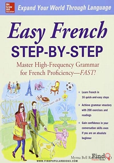 Download Easy French Step-by-Step : Master High-Frequency Grammar For French Proficiency--FAST! PDF or Ebook ePub For Free with Find Popular Books 