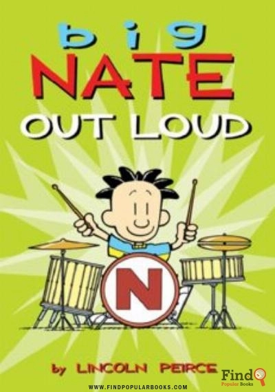 Download Big Nate Out Loud PDF or Ebook ePub For Free with Find Popular Books 