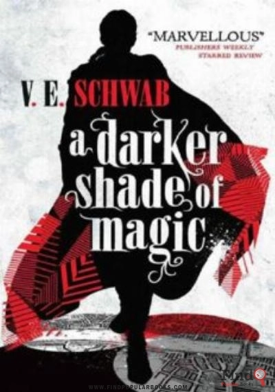 Download A Darker Shade Of Magic: A Novel PDF or Ebook ePub For Free with Find Popular Books 