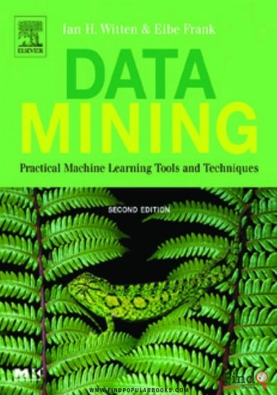 Download Data Mining: Practical Machine Learning Tools And Techniques PDF or Ebook ePub For Free with Find Popular Books 
