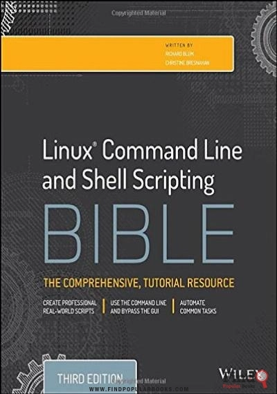 Download Linux Command Line And Shell Scripting Bible PDF or Ebook ePub For Free with Find Popular Books 