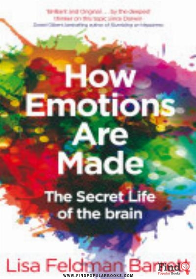 Download How Emotions Are Made: The Secret Life Of The Brain PDF or Ebook ePub For Free with Find Popular Books 