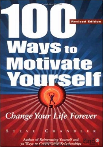 Download 100 Ways To Motivate Yourself: Change Your Life Forever PDF or Ebook ePub For Free with Find Popular Books 