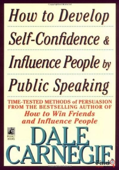 Download How To Develop Self-Confidence And Influence People By Public Speaking PDF or Ebook ePub For Free with Find Popular Books 