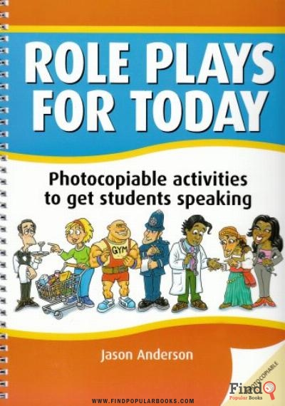 Download DBE: Role Plays For Today: Photocopiable Activities To Get Students Speaking PDF or Ebook ePub For Free with Find Popular Books 
