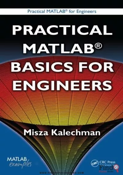 Download PRACTICAL MATLAB® FOR ENGINEERS PRACTICAL MATLAB PDF or Ebook ePub For Free with Find Popular Books 