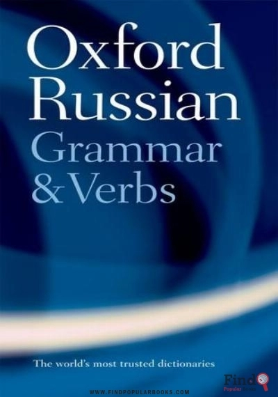 Download The Oxford Russian Grammar And Verbs PDF or Ebook ePub For Free with Find Popular Books 