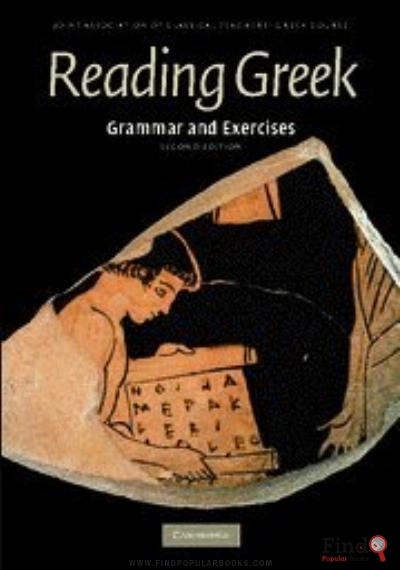 Download Reading Greek: Grammar And Exercises PDF or Ebook ePub For Free with Find Popular Books 