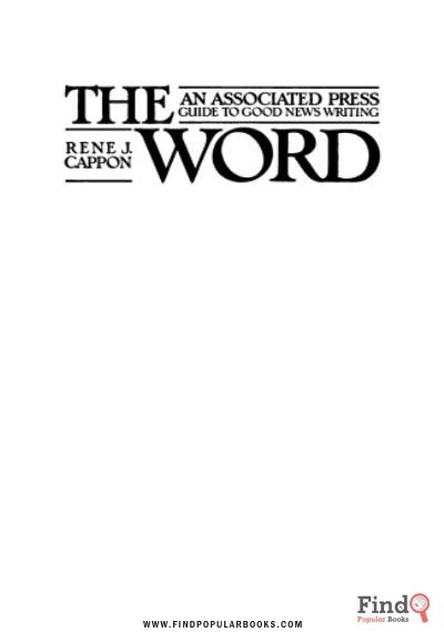 Download The Word : An Associated Press Guide To Good News Writing PDF or Ebook ePub For Free with Find Popular Books 
