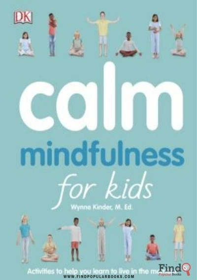 Download Calm: Mindfulness For Kids PDF or Ebook ePub For Free with Find Popular Books 