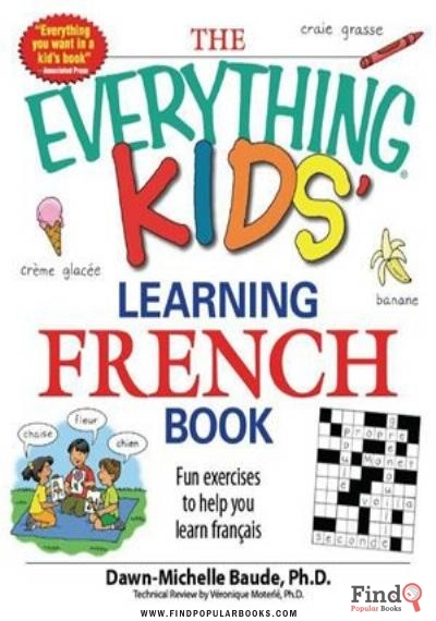 Download The Everything Kids' Learning French Book: Fun Exercises To Help You Learn Français PDF or Ebook ePub For Free with Find Popular Books 