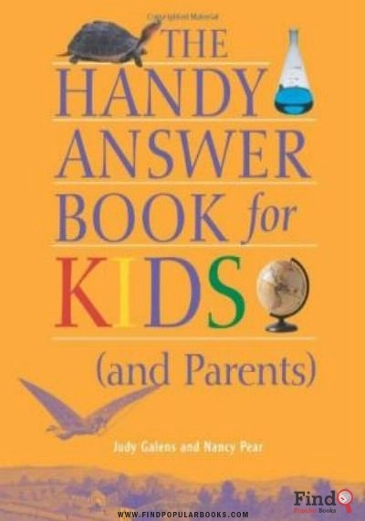 Download The Handy Answer Book For Kids (and Parents) PDF or Ebook ePub For Free with Find Popular Books 