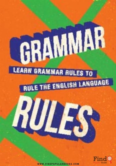 Download Speak Good English Movement Grammar Rules Book PDF or Ebook ePub For Free with Find Popular Books 