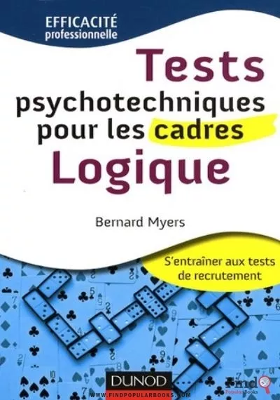 Download Tests Psychotechniques Pour Les Cadres Logique PDF or Ebook ePub For Free with Find Popular Books 
