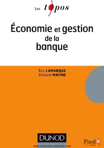 Download Economie Et Gestion De La Banque PDF or Ebook ePub For Free with Find Popular Books 