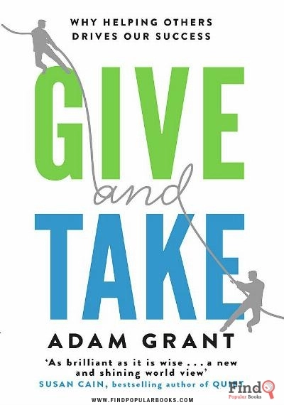 Download Give And Take: WHY HELPING OTHERS DRIVES OUR SUCCESS PDF or Ebook ePub For Free with Find Popular Books 