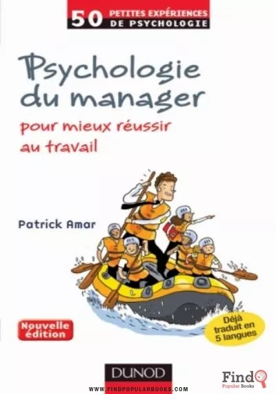 Download Psychologie Du Manager : Pour Mieux Réussir Au Travail PDF or Ebook ePub For Free with Find Popular Books 