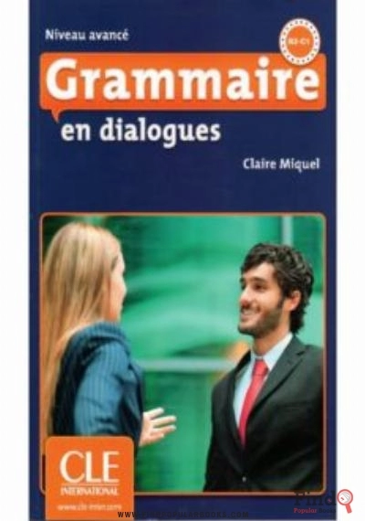 Download Grammaire En Dialogues, Niveau Avance PDF or Ebook ePub For Free with Find Popular Books 