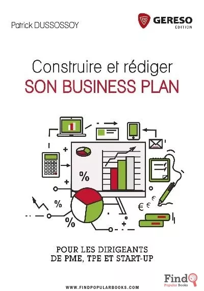 Download Construire Et Rédiger Son Plan D’affaires PDF or Ebook ePub For Free with Find Popular Books 