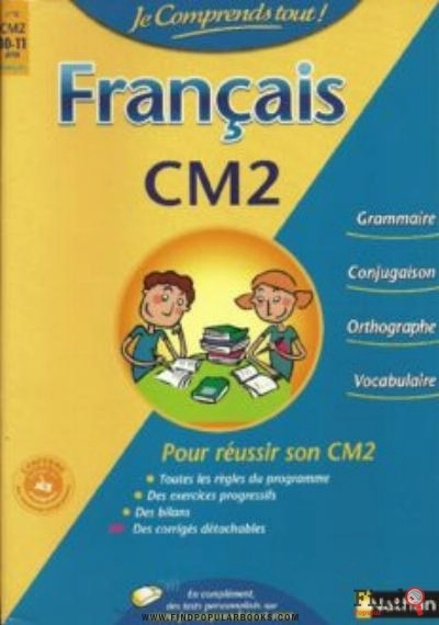 Download Je Comprends Tout ! Français CM2 PDF or Ebook ePub For Free with Find Popular Books 