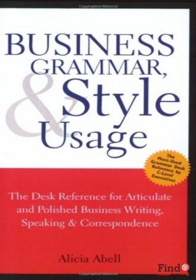 Download Business Grammar, Style And Usage PDF or Ebook ePub For Free with Find Popular Books 