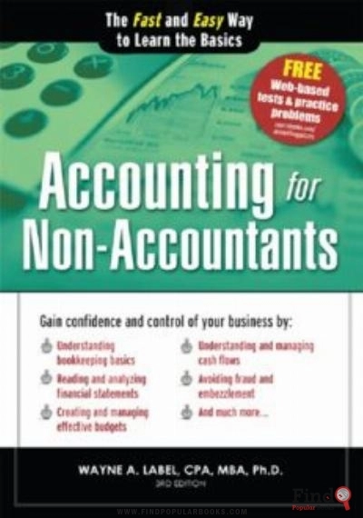 Download Accounting For Non-Accountants, 3E: The Fast And Easy Way To Learn The Basics PDF or Ebook ePub For Free with Find Popular Books 