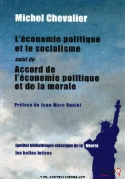 Download  L'économie Politique Et Le Socialisme (1849), Suivi De Accord Entre L'économie Politique Et La Morale PDF or Ebook ePub For Free with Find Popular Books 