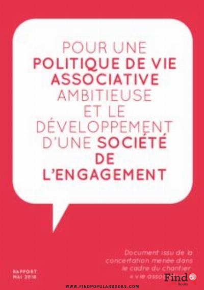 Download Pour Une Politique De Vie Associative Ambitieuse Et Le Développement D'une Société De L'engagement PDF or Ebook ePub For Free with Find Popular Books 