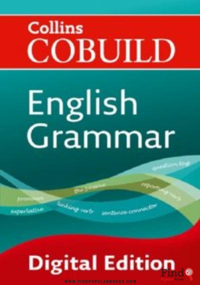 Download Collins Cobuild English Grammar. PDF or Ebook ePub For Free with Find Popular Books 