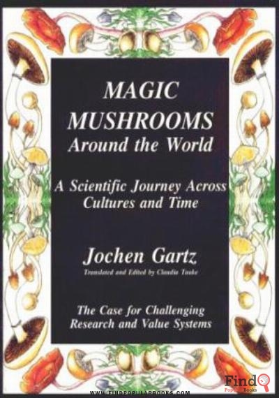 Download Magic Mushrooms Around The World PDF or Ebook ePub For Free with Find Popular Books 