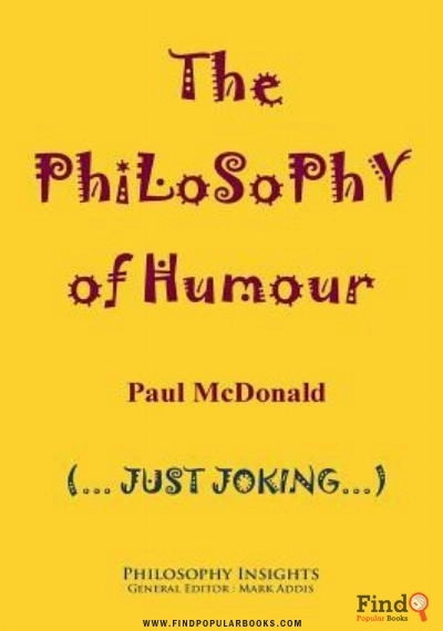 Download The Philosophy Of Humour PDF or Ebook ePub For Free with Find Popular Books 