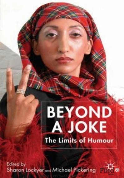 Download Beyond A Joke: The Limits Of Humour PDF or Ebook ePub For Free with Find Popular Books 
