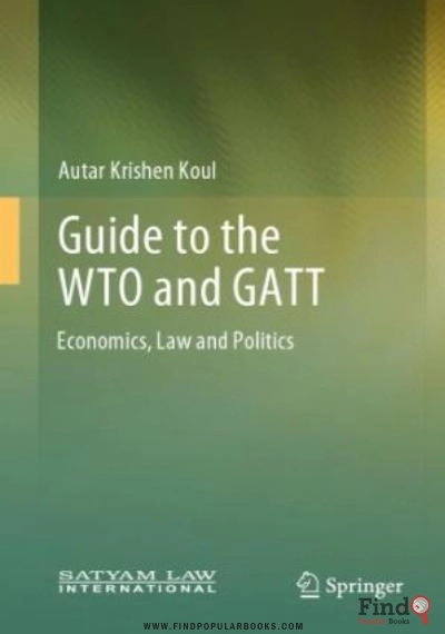 Download Guide To The WTO And GATT: Economics, Law And Politics PDF or Ebook ePub For Free with Find Popular Books 