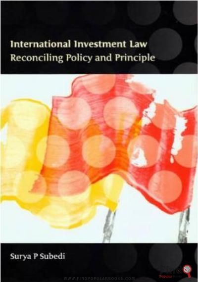 Download International Investment Law: Reconciling Policy And Principle PDF or Ebook ePub For Free with Find Popular Books 