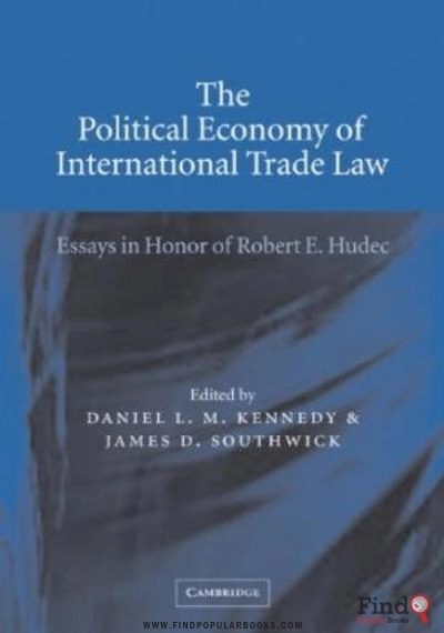 Download Political Economy Of International Trade Law PDF or Ebook ePub For Free with Find Popular Books 