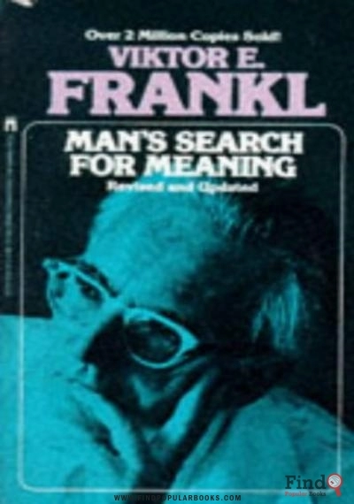 Download Man's Search For Meaning PDF or Ebook ePub For Free with Find Popular Books 