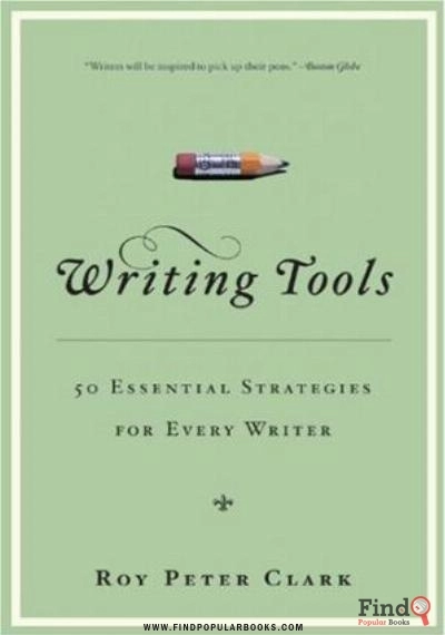 Download Writing Tools: 50 Essential Strategies For Every Writer PDF or Ebook ePub For Free with Find Popular Books 
