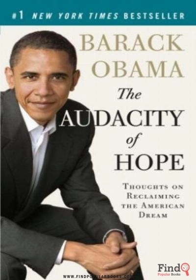 Download The Audacity Of Hope. Thoughts On Reclaiming The American Dream PDF or Ebook ePub For Free with Find Popular Books 