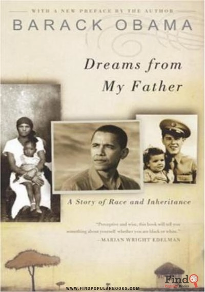 Download Dreams From My Father: A Story Of Race And Inheritance PDF or Ebook ePub For Free with Find Popular Books 