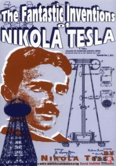 Download The Fantastic Inventions Of Nikola Tesla PDF or Ebook ePub For Free with Find Popular Books 