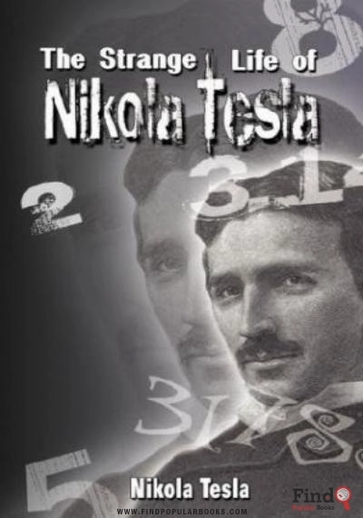 Download The Strange Life Of Nikola Tesla PDF or Ebook ePub For Free with Find Popular Books 
