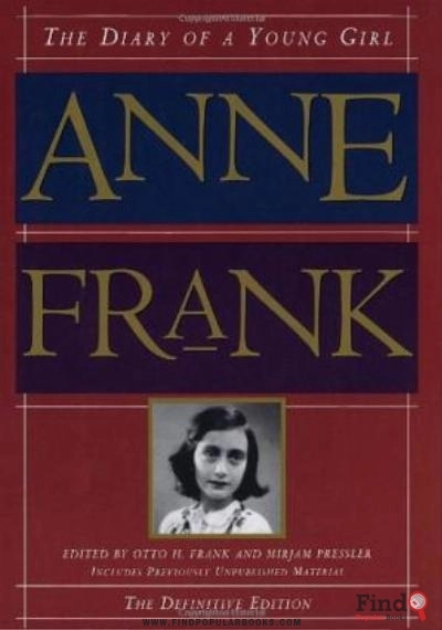 Download Anne Frank: The Diary Of A Young Girl   The Definitive Edition PDF or Ebook ePub For Free with Find Popular Books 