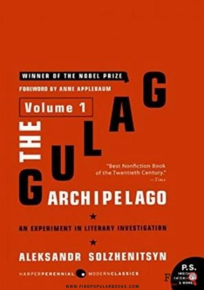 Download The Gulag Archipelago Volume 1: An Experiment In Literary Investigation PDF or Ebook ePub For Free with Find Popular Books 