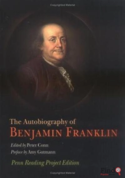 Download The Autobiography Of Benjamin Franklin: Penn Reading Project Edition PDF or Ebook ePub For Free with Find Popular Books 