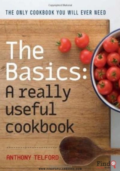 Download The Basics: A Really Useful Cook Book PDF or Ebook ePub For Free with Find Popular Books 