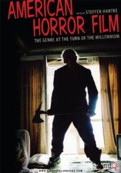 Download American Horror Film: The Genre At The Turn Of The Millennium PDF or Ebook ePub For Free with Find Popular Books 